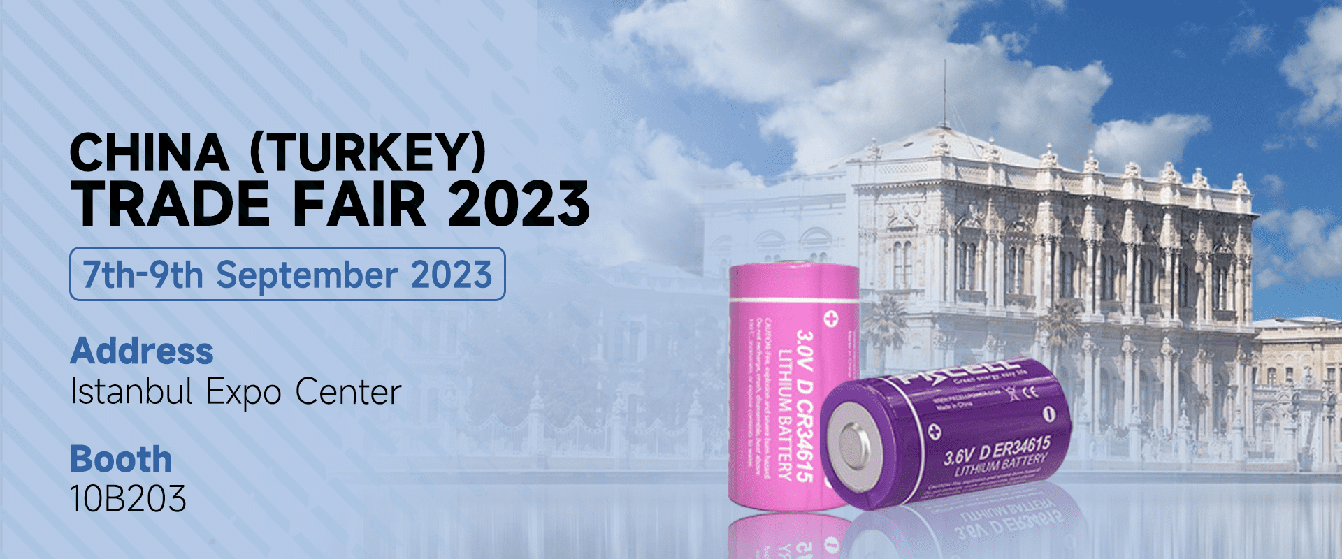 Shenzhen Pkcell Battery Co., Ltd. participera au SALON COMMERCIAL DE CHINE (TURQUIE) 2023 !